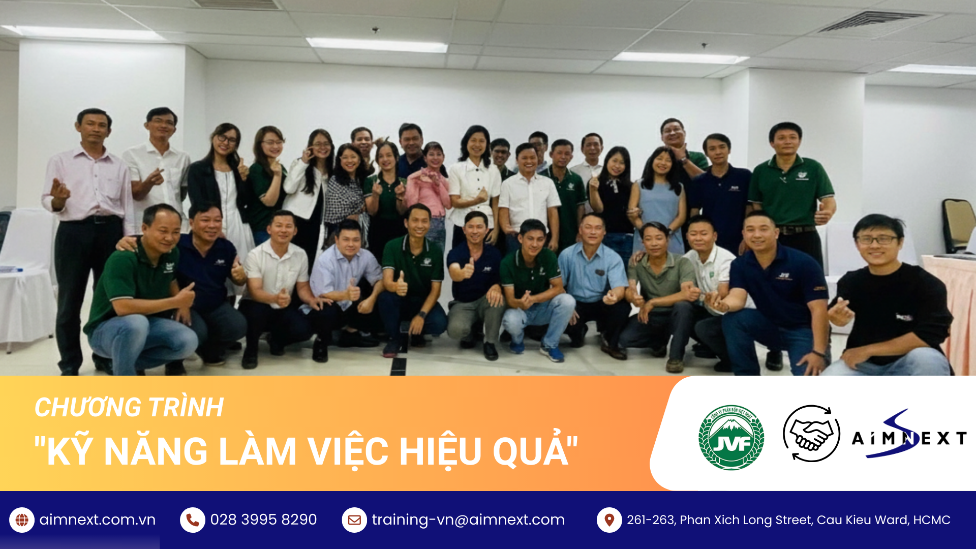 [ĐÀO TẠO TẠI DOANH NGHIỆP] AIMNEXT & JVF: KỸ NĂNG LÀM VIỆC HIỆU QUẢ - NỀN TẢNG THÀNH CÔNG TẠI CÔNG TY NHẬT