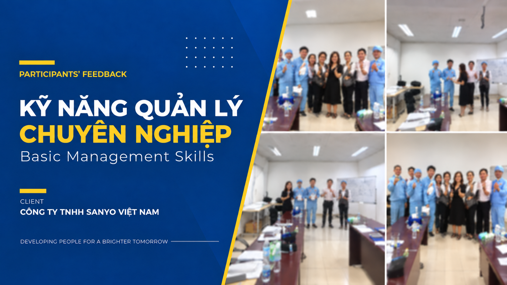 Khóa học KỸ NĂNG QUẢN LÝ CHUYÊN NGHIỆP – Công ty TNHH SANYO VIỆT NAM